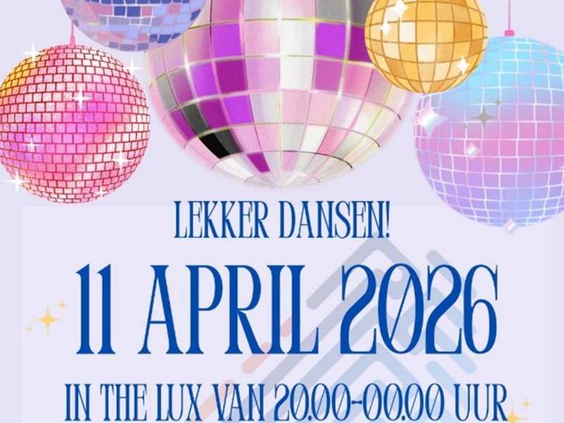 Een deel van de Flyer van Lekker dansen 11 april in The Lux van 20.00 ot 00.00 uur