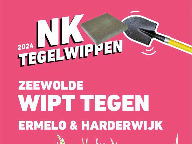 Deel van Poster van het NK Tegelwippen met een tegel en een spade erop en de tekst 2024 NK Tegelwippen, Zeewolde wipt tegen ermelo en harderwijk